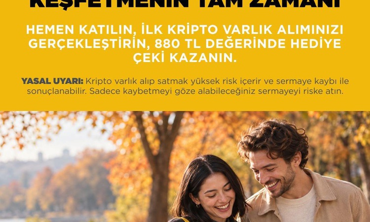 Kritik Açıklama: Binance TR’den İlk Kripto Varlık Alımına 880 TL Değerinde Dijital Hediye Çeki: Gelişmeler Tak