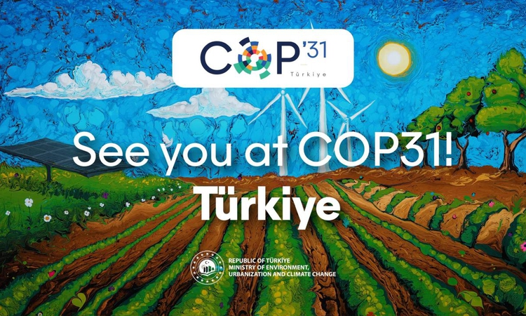 Kritik Açıklama: Türkiye'nin ev sahipliğindeki COP31, 9-20 Kasım 2026'da Antalya'da düzenlenecek ve Merak Edil