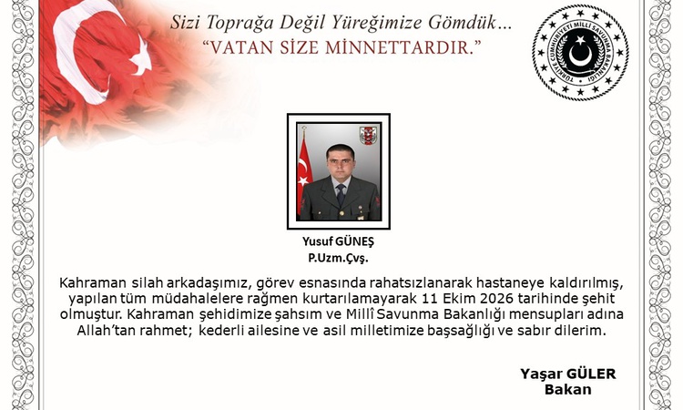 Piyade Uzman Çavuş Yusuf Güneş şehit oldu