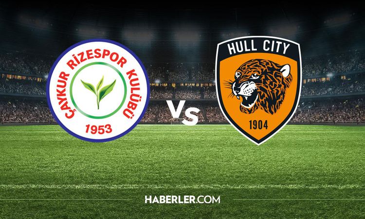 Rizespor Hull City maçı hangi kanalda? Rizespor Hull City maçını hangi kanal veriyor, nerede izlenir? - Son Da