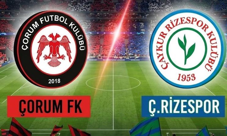 Sıcak Gündem: Çorum Ç.Rizespor maçı hangi kanalda, Çorum Ç.Rizespor nereden CANLI izlenir?: Gelişmeler Takip E