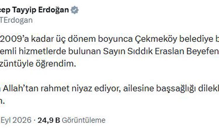 Sıcak Gündem: Erdoğan'dan Sıddık Eraslan için Taziye Mesajı - Son Dakika Bilgileri