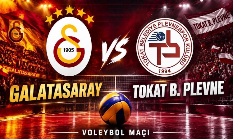 Sıcak Gündem: Galatasaray Tokat Belediye Plevne maçı hangi kanalda, Galatasaray Tokat Belediye Plevne maçı ner