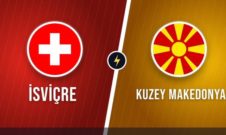 Sıcak Gündem: İsviçre Kuzey Makedonya maçı hangi kanalda, İsviçre Kuzey Makedonya nereden CANLI izlenir? - Son