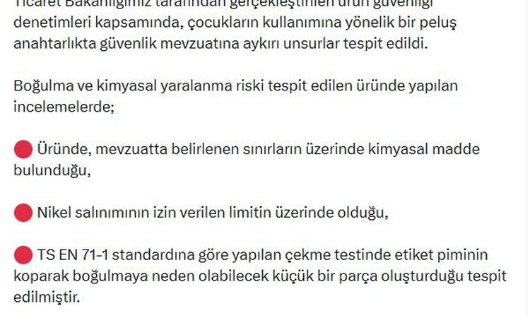 Sıcak Gündem: Ticaret Bakanlığından çocuklar açısından risk taşıdığı tespit edilen anahtarlık için toplatma ka