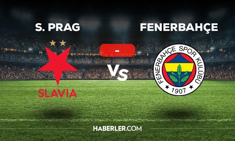 Son Gelişme: Fenerbahçe Slavia Prag maçı hangi kanalda? FB Şampiyonlar Ligi maçı nereden izlenir? | İşte Tüm A