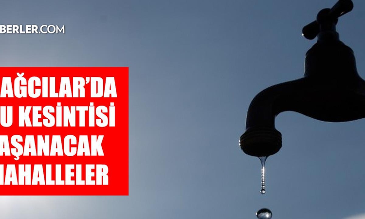 Son Gelişme: İstanbul BAĞCILAR su kesintisi! 21-22 Eylül İSKİ Bağcılar su kesintisi ne zaman bitecek, sular ne