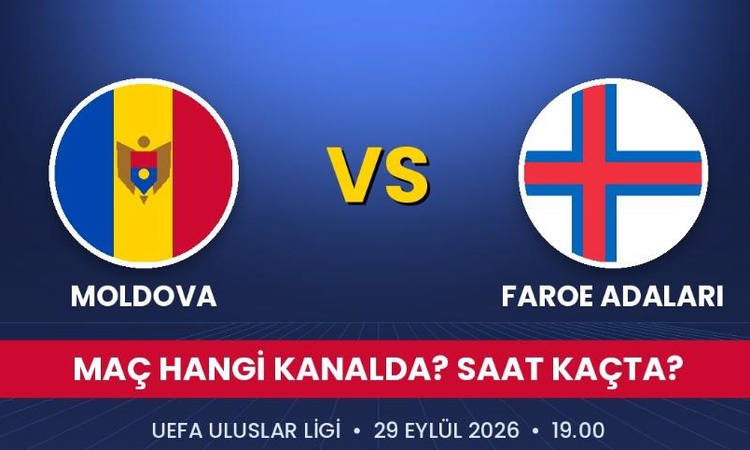 Son Gelişme: Moldova Faroe Adaları maçı hangi kanalda, Moldova Faroe Adaları nereden CANLI izlenir? - Son Daki